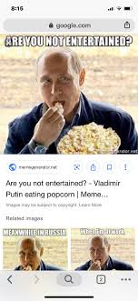 The press secretary of the russian president dmitry. Teri L Varner Ph D On Twitter Where Is The Vladimir Putin Eating Popcorn While Watching American News Meme