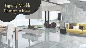types of marble flooring in india you