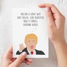 Let's face it, when you send a boring valentine's card, both you and the card will quickly be forgotten! Donald Trump Funny Birthday Card Valentines Day Card Card For Wife Minik Designs