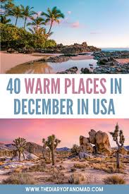 warm places to visit in december in usa