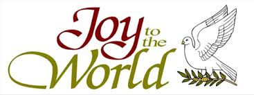 Image result for Joy to the World