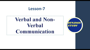 verbal and non verbal communication in