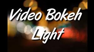 Video bokeh paling gerah 2020. Video Bokeh Light Hd Youtube
