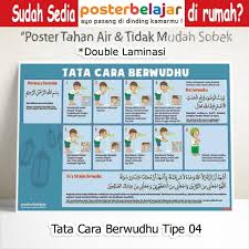 Setiap umat muslim diwajibkan untuk melaksanakan salat. Jual Tipe 04 Poster Belajar Tata Cara Berwudhu Untuk Anak Paud Tk Sd Di Lapak Grosir Poster Belajar Bukalapak