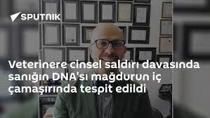 Veterinere cinsel saldırı davasında sanığın DNA'sı mağdurun iç çamaşırında  tespit edildi - 16.03.2022, Sputnik Türkiye