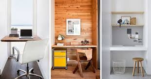 space and tuck your desk away in an alcove