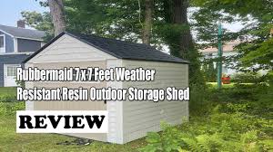 review rubbermaid 7 x 7 feet weather