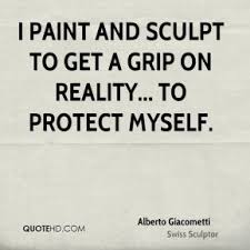 Alberto Giacometti Quotes | QuoteHD via Relatably.com