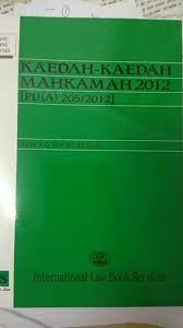 Dalam mahkamah tinggi malaya di shah alam dalam negeri selangor darul ehsan, malaysia saman pemula no: Kaedah Kaedah Mahkamah 2012 Versi Melayu