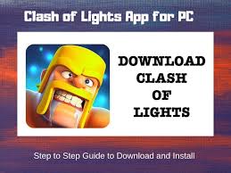 How To Download And Install Clash Of Lights For Pc Windows