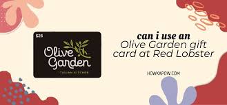 can i use an olive garden gift card at