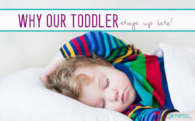 Why Our Two Year Old Goes To Bed Late