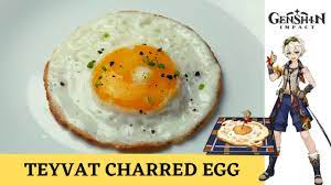 Genshin Impact Recipe #26 / Teyvat Charred Egg / Bennett's Specialty / Fried  Egg - YouTube