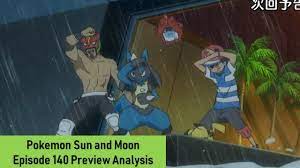Pokemon Sun and Moon Episode 140 Preview and Summary Analysis - YouTube
