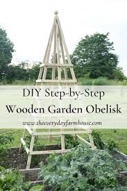 Garden Obelisk Wooden Step By Step