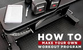 how to make your own workout program
