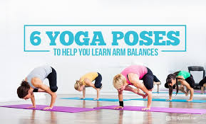 6 yoga poses to help you learn arm