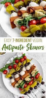 easy vegan antipasto skewers 7