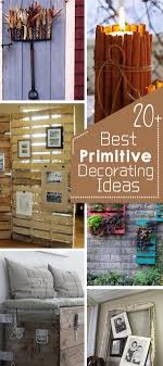 20 best primitive decorating ideas