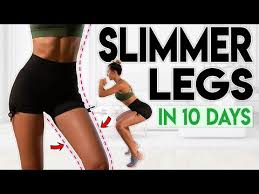 slimmer legs in 10 days lose thigh fat