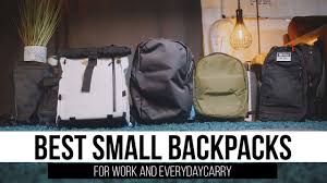 best small backpacks for work and