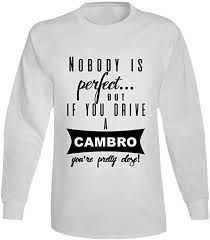 Amazon Com Nobody Is Perfect But If You Drive Cambro Car