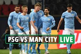 Man city vs psg 2nd leg results. Psg Vs Man City Live Stream Free Score Tv Channel As Mahrez Puts City Ahead Champions League Latest Updates 247 News Around The World