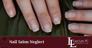 nail salon infection lawsuit lucé law