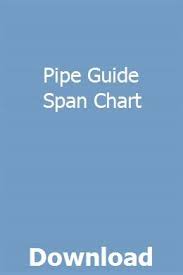 Pipe Guide Span Chart Condarosol