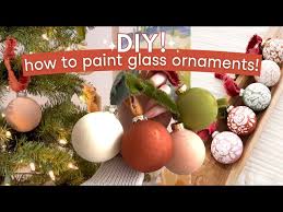 Paint Glass Ornaments Diy Project