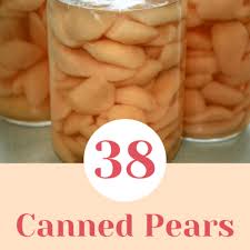 38 easy canned pears recipes happy