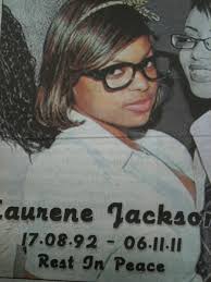 RIP Laurene Danielle Jackson! the good die young, u&#39;ll be missed #gonetoosoon - e4c0d8e2bc5d946cf3b629a551e1ec4d_view