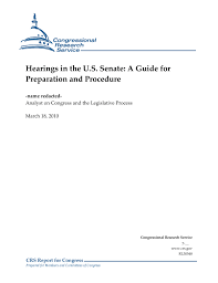 hearings in the u s senate a guide