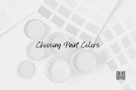 How To Choose Paint Colors A Touch Of