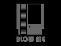 Original lyrics of blow me song by p!nk. Brandneu Blow Me Tshirt Videospiel Nintendo Kassette Spieler Sm 5xl Ebay