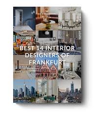 best 14 interior designers of frankfurt