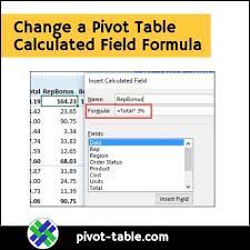 change a pivot table calculated field