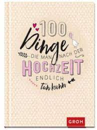 100 Dinge, die jedes Paar einmal tun sollte von Groh Verlag - Buch | Thalia