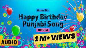 happy birthday punjabi song official