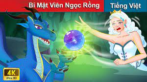 Bí Mật Viên Ngọc Rồng 👸 Chuyen co tich | Truyện Cổ Tích Việt Nam - YouTube
