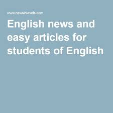We are going to take a look at what an article is, how it is used and the rules surrounding it. English News And Easy Articles For Students Of English Learning Psychology Teaching English English Articles