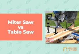 miter saw vs table saw which should