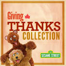 Sesame Street: Giving Thanks Collection