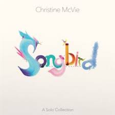 Songbird A Solo Collection - Christine McVie - CD album - Achat & prix |  fnac