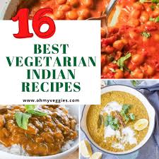 best vegetarian indian recipes 16