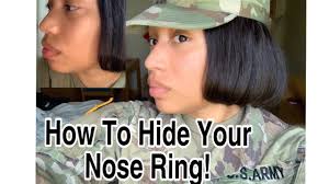 how to hide your nose piercing while in