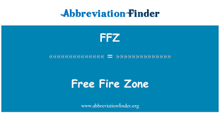 A battle area or combat zone in which no restrictions are placed on the use of arms or explosives. Ffz Definition Free Fire Zone Abbreviation Finder