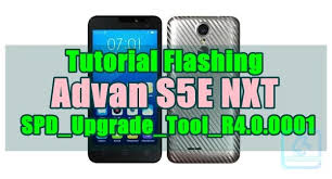 It's not owned, modified or modded by xiaomi firmware updater. Tutorial Flashing Advan S5e Nxt Tested 100 Nofantz Com