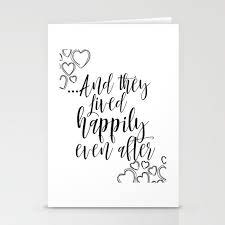 Free to download and easy to personalize. And They Lived Happily Ever After Printable Love Printable Wedding Stationery Cards By Nathanmooredesigns Society6