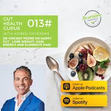Pedre to book an appointment. Dr Vincent Pedre On Happy Gut Lose Weight Gain Energy And Eliminate Pain The Gut Health Gurus Podcast Podcast On Spotify